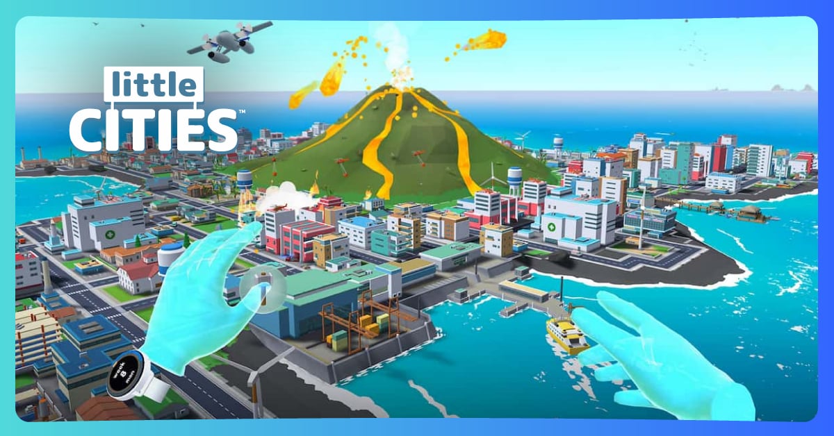 Crea y crece tu ciudad en VR con Little Cities 4