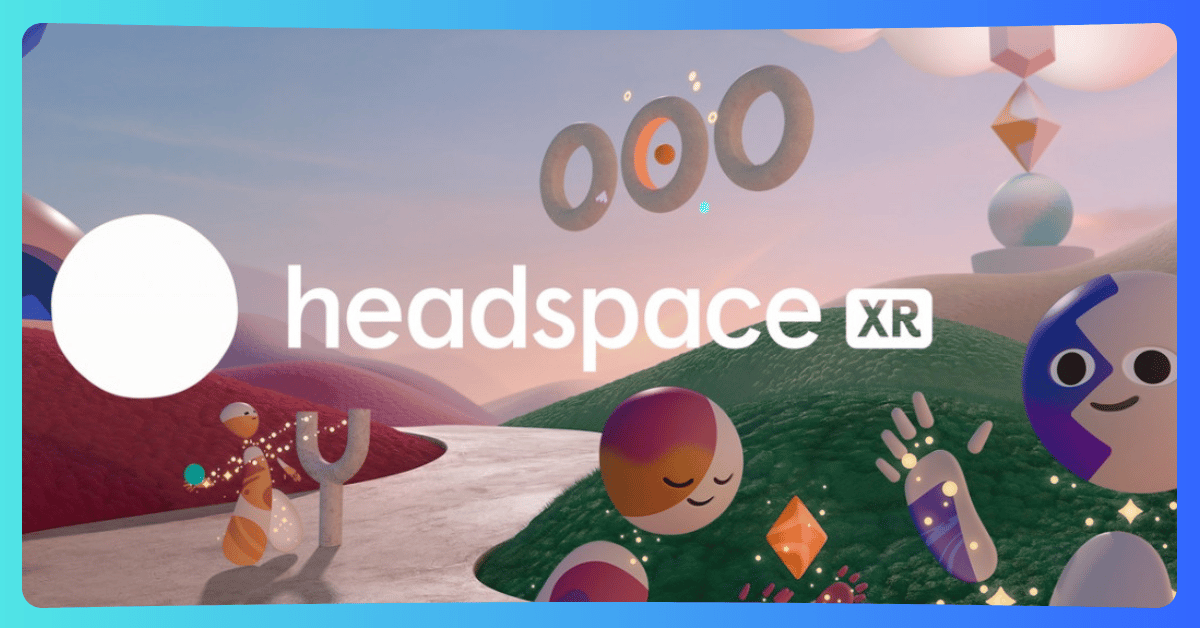 HEADSPACE-XR