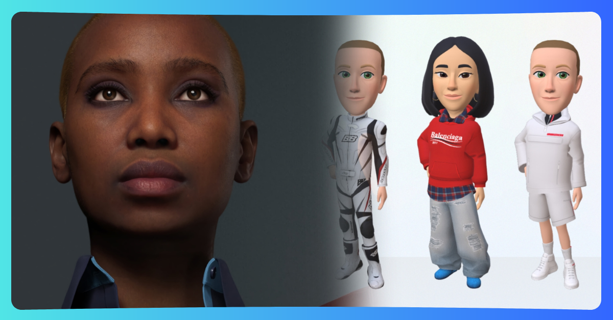 MetaHuman y Meta Avatars Store, en busca de avatares más personalizados