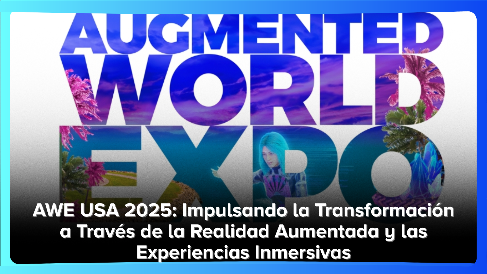 augmented-world-expo