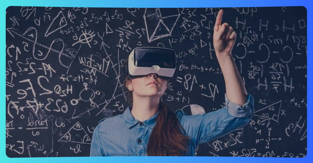 La Realidad Virtual en la Educación y sus ventajas