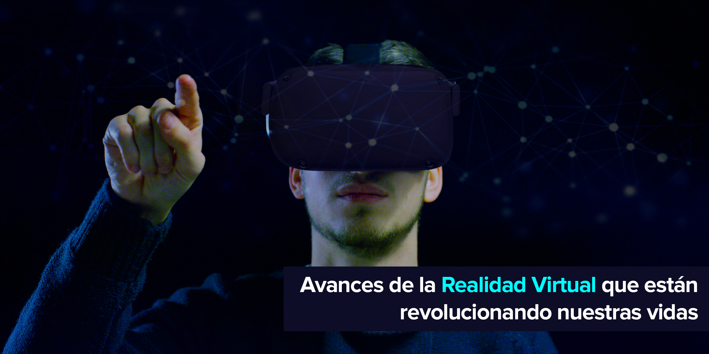 avances de la realidad virtual  |  inmersys
