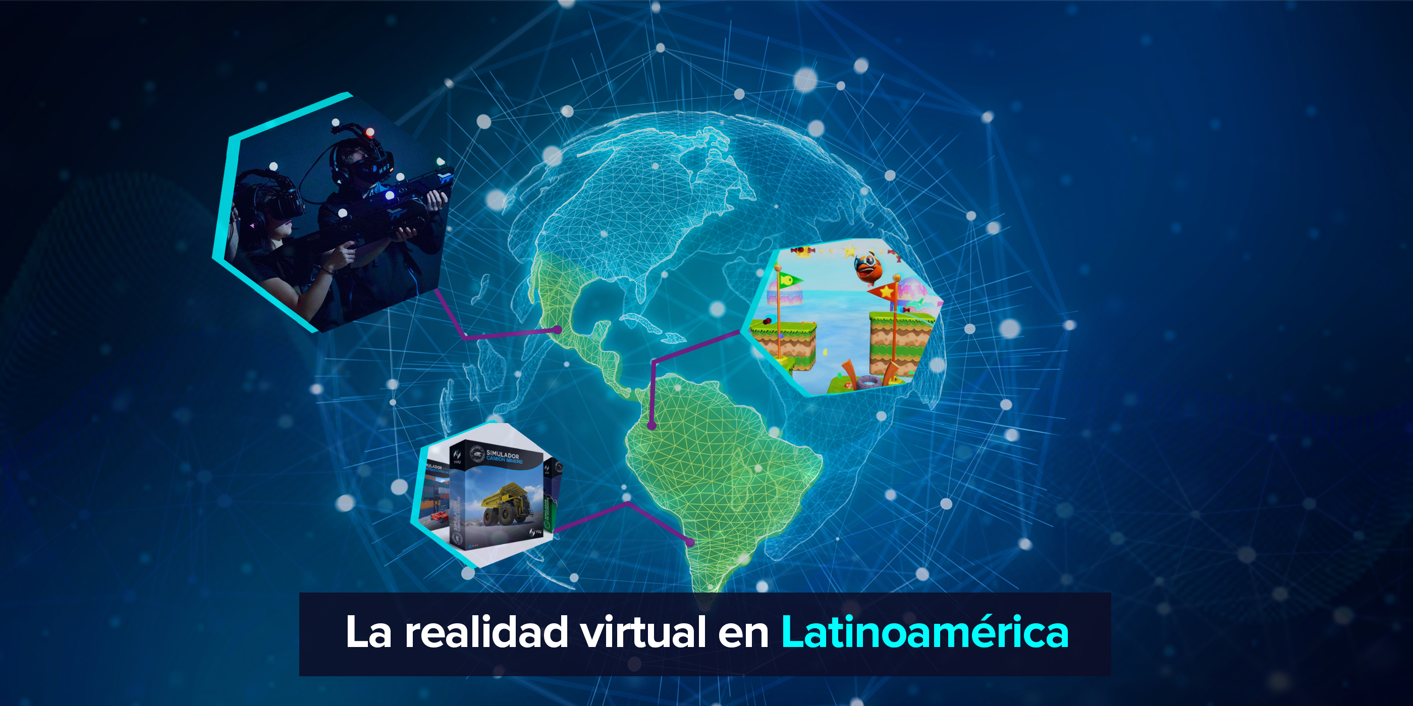 realidad virtual en latinoamerica  |  inmersys