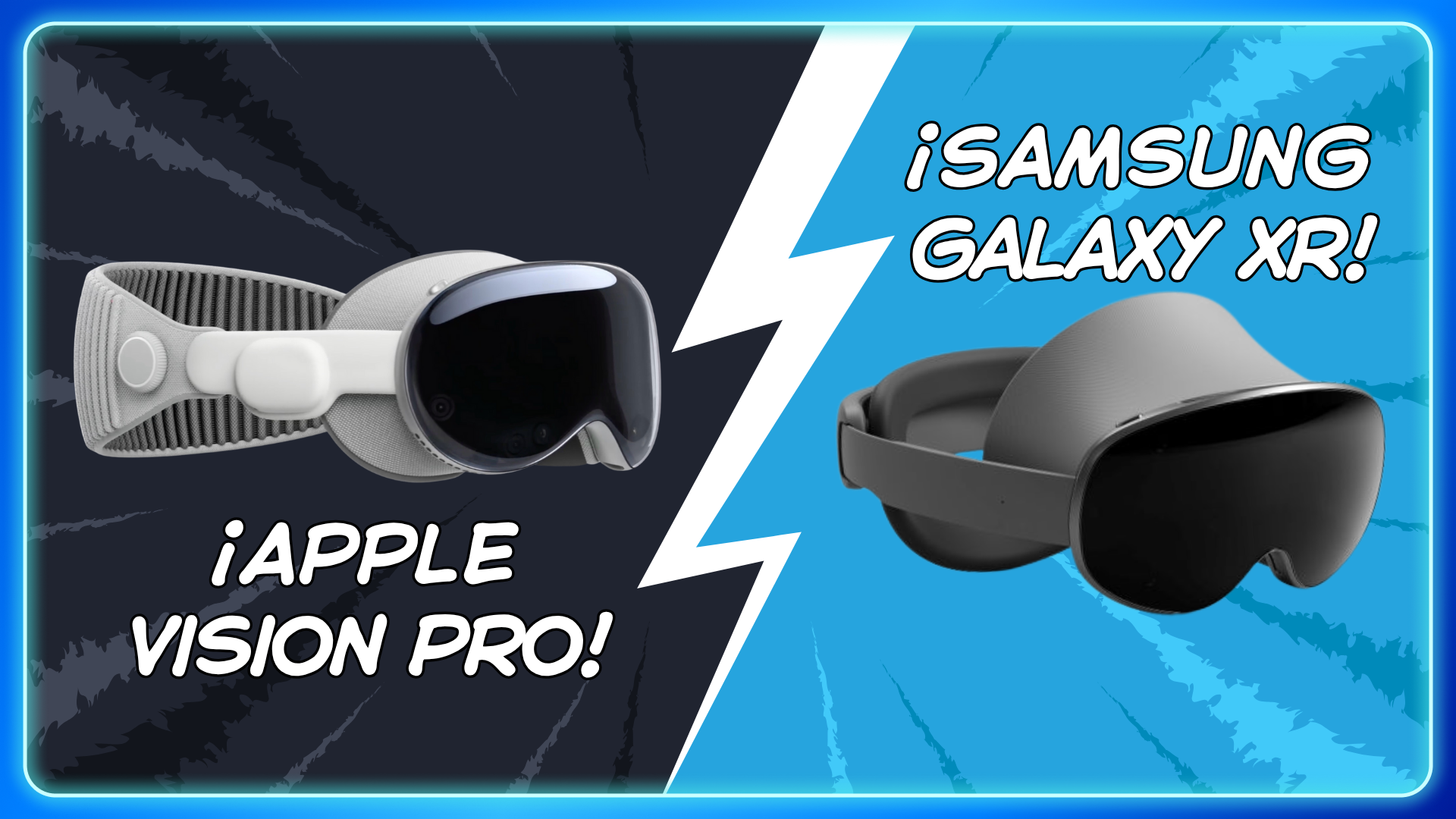 Samsung Galaxy XR vs. Apple Vision Pro ¿Cuál es para ti?