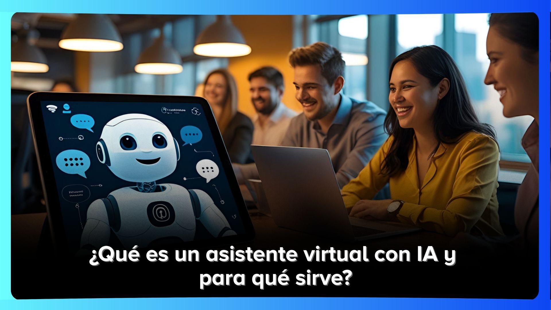 ¿Qué es un asistente virtual con IA y para qué sirve?