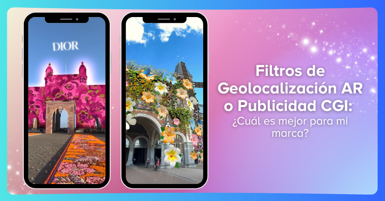 Filtros de Geolocalización AR o Publicidad CGI