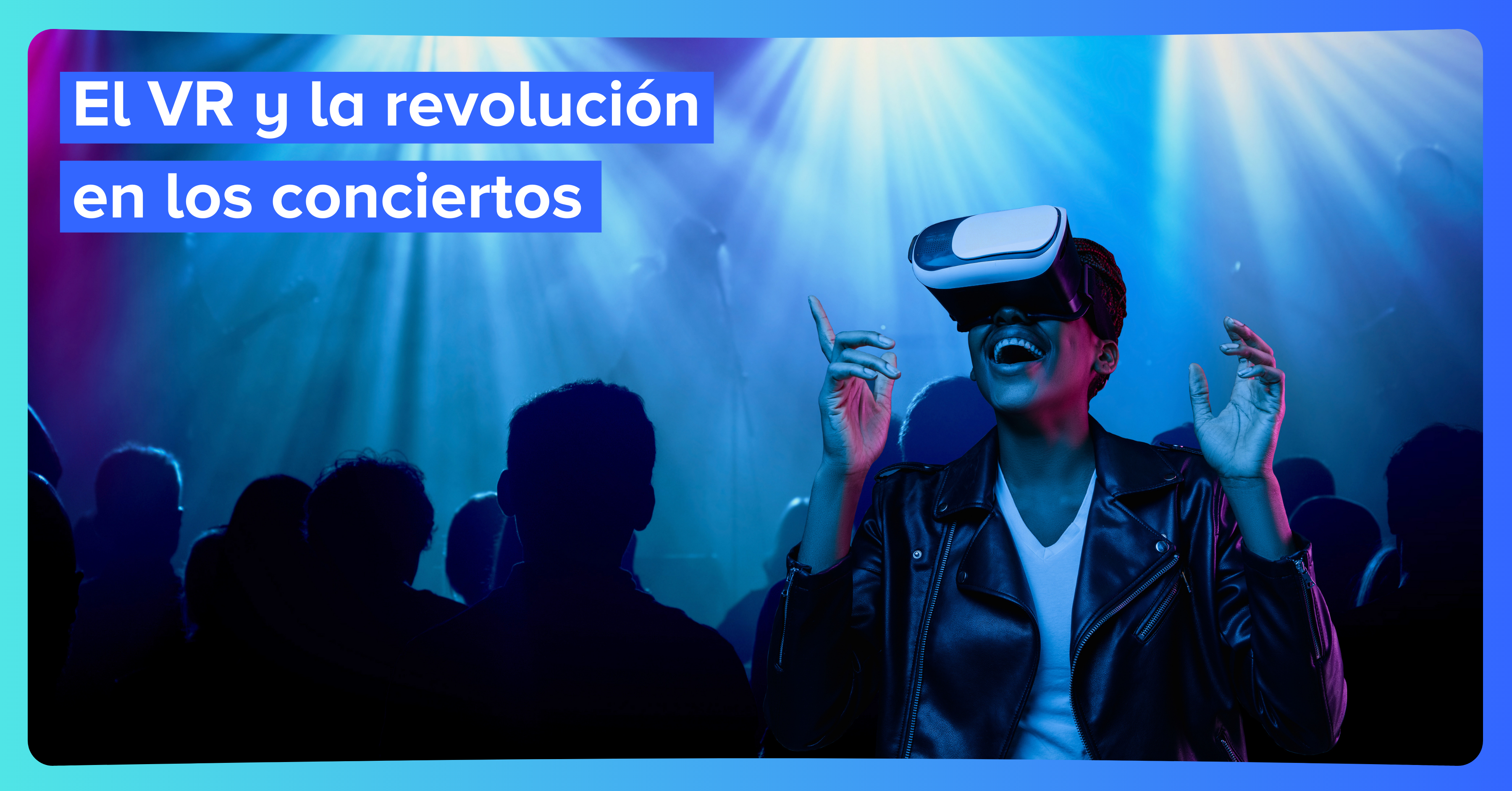 realidad virtual conciertos  |  inmersys