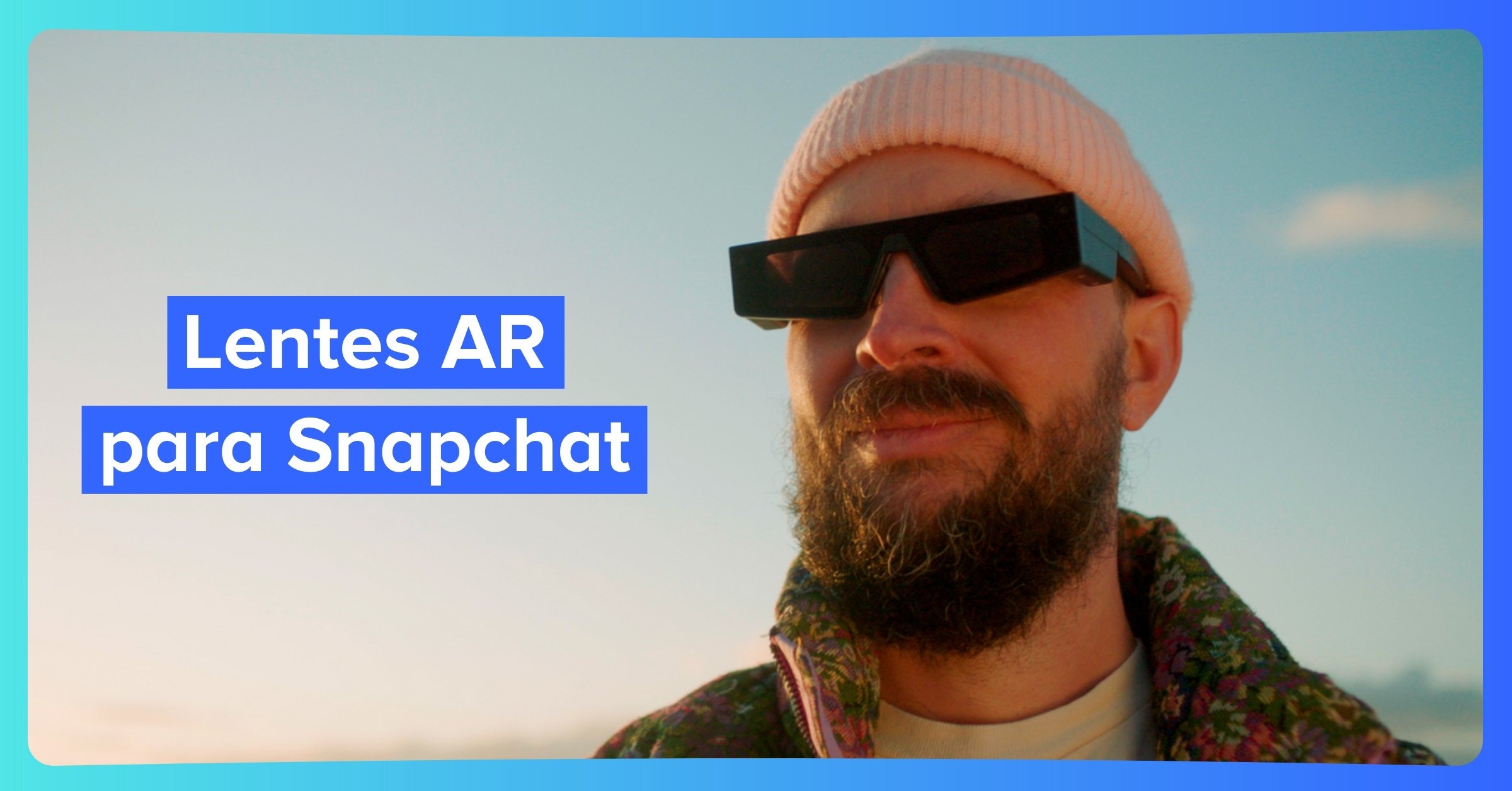 Lentes de Snapchat con AR