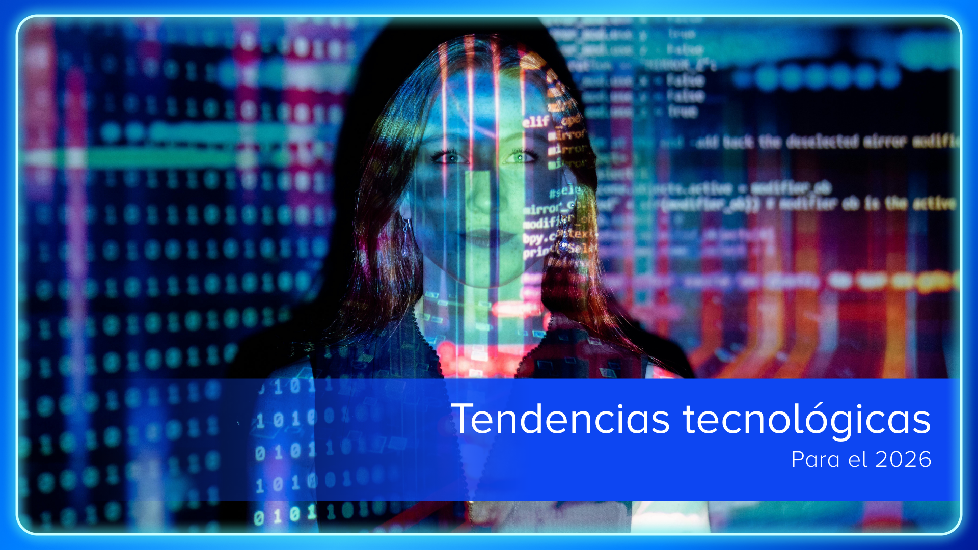 Tendencias tecnológicas para el 2026